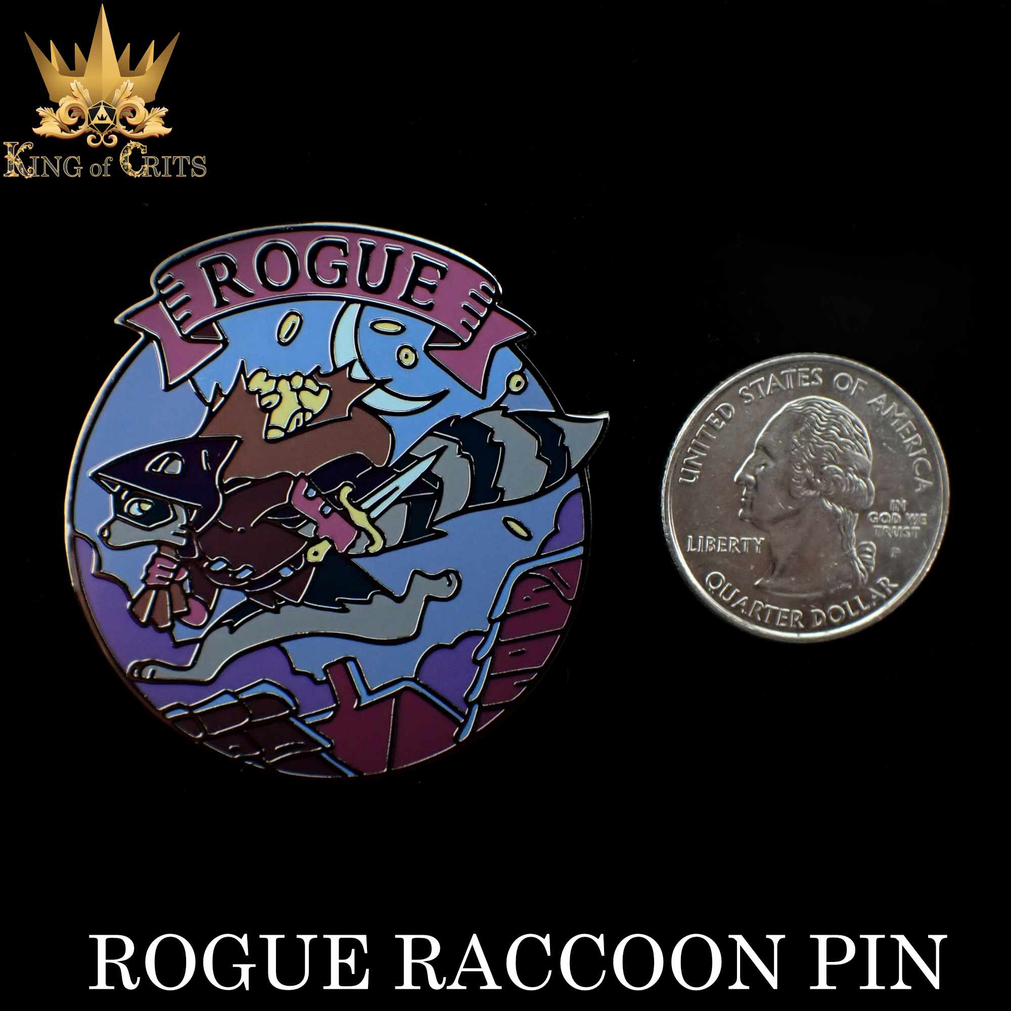 Rogue Raccoon (Enamel Pin)