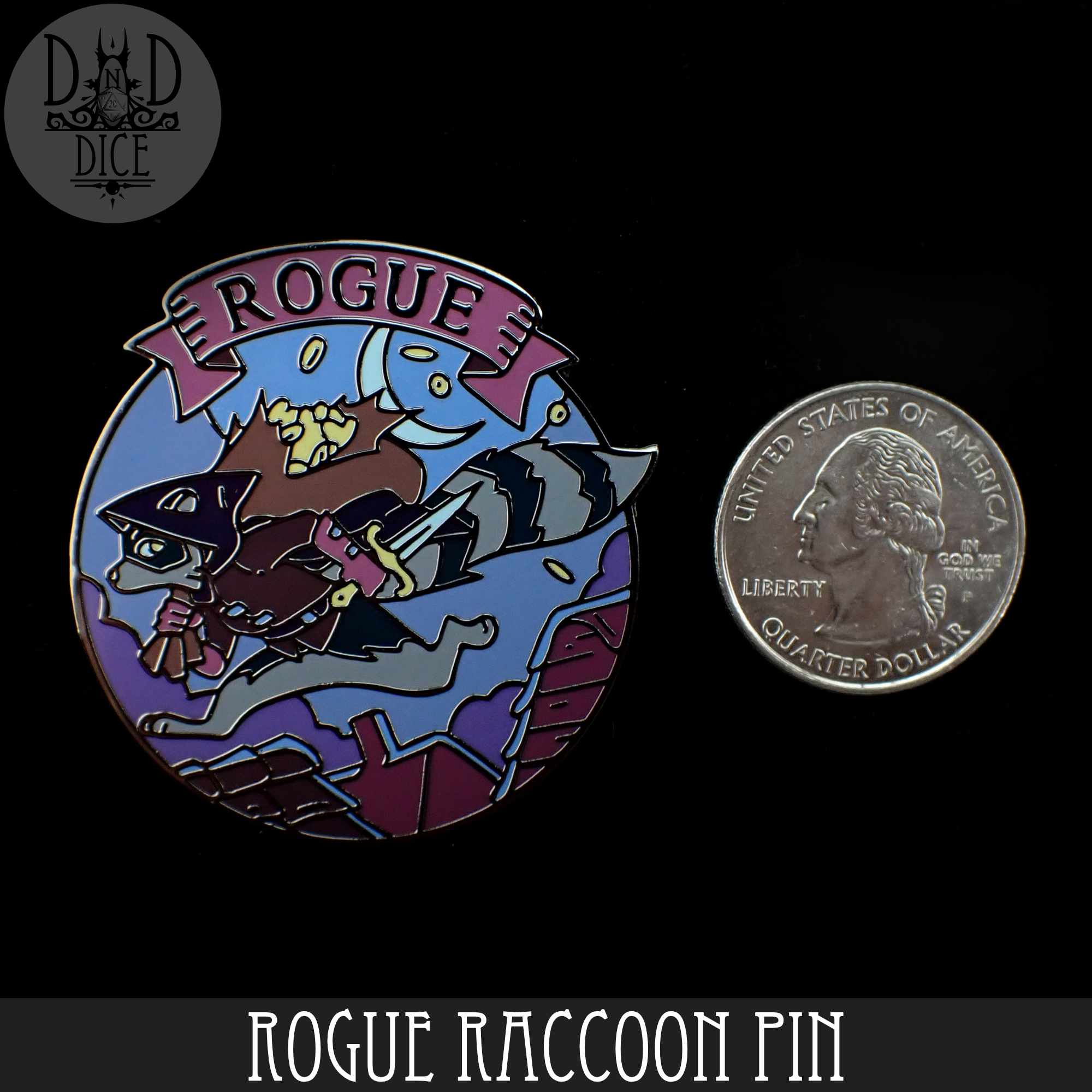 Rogue Raccoon Pin